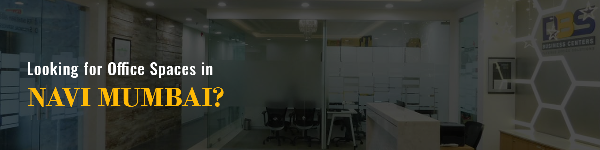 Office Space in Navi Mumbai